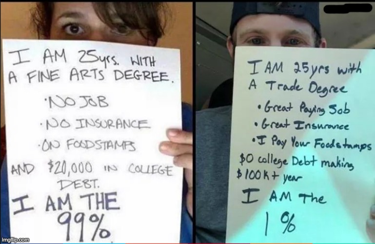 That's what you get for getting a Fine Arts degree | image tagged in but this does put a smile on my face | made w/ Imgflip meme maker