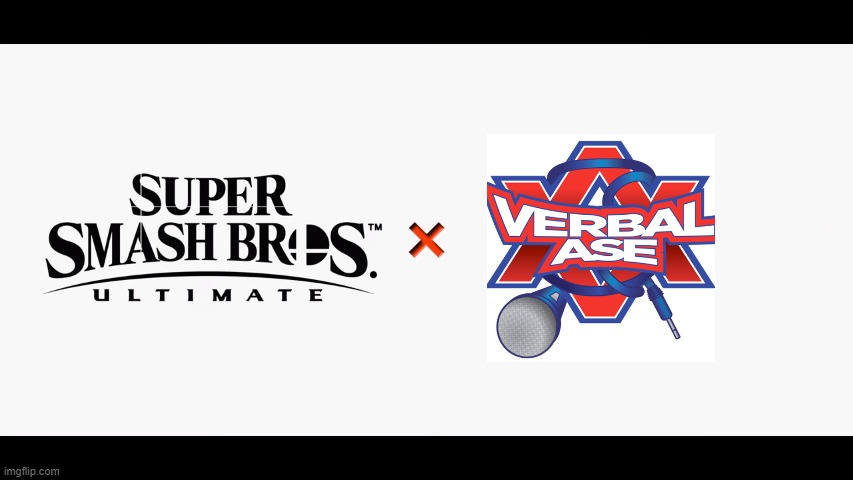 Super Smash Bros Ultimate X Blank | image tagged in super smash bros ultimate x blank | made w/ Imgflip meme maker