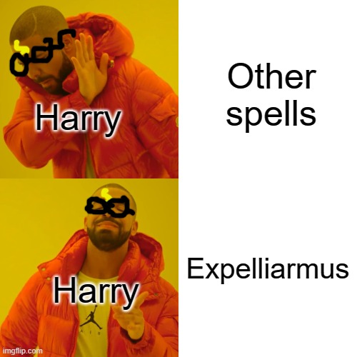 its, t r u e | Other spells; Harry; Expelliarmus; Harry | image tagged in memes,drake hotline bling,harry potter | made w/ Imgflip meme maker