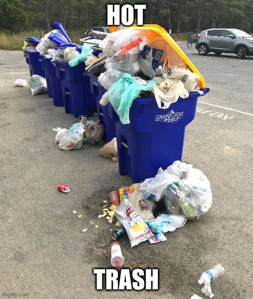 HOT TRASH | made w/ Imgflip meme maker