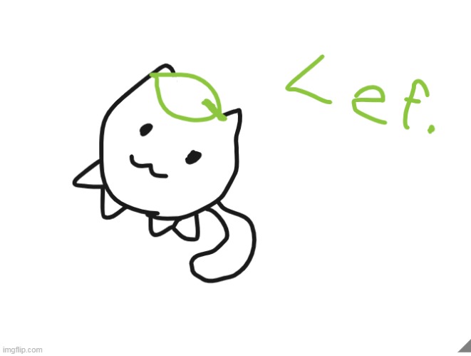 L e f ( something for basic_cat cuz why not ) | made w/ Imgflip meme maker
