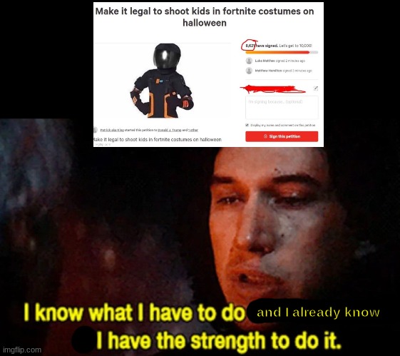 hahaha | and I already know | image tagged in i know what i have to do but i don t know if i have the strength | made w/ Imgflip meme maker