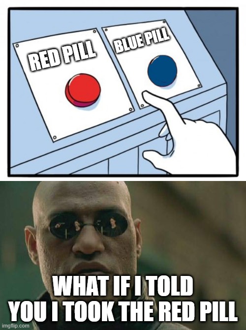 If you don't get this... too bad | image tagged in memes,funny,politics,democrats,republicans,matrix morpheus | made w/ Imgflip meme maker