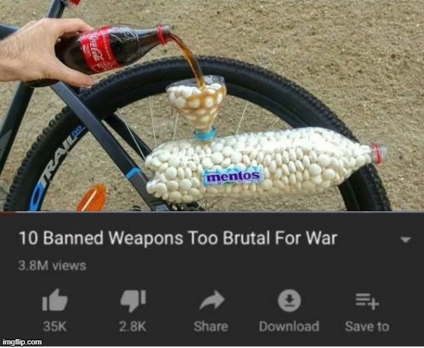 Mento Missile | image tagged in top 10 weapons banned from war,memes,funny,mentos,weapons | made w/ Imgflip meme maker