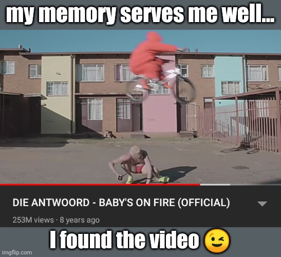 my memory serves me well... I found the video ? | made w/ Imgflip meme maker