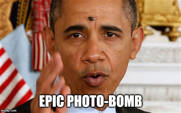 EPIC PHOTO-BOMB | made w/ Imgflip meme maker