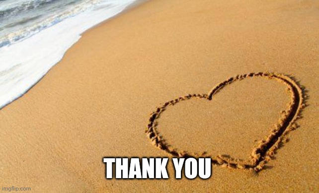 Beach Heart  | THANK YOU | image tagged in beach heart | made w/ Imgflip meme maker