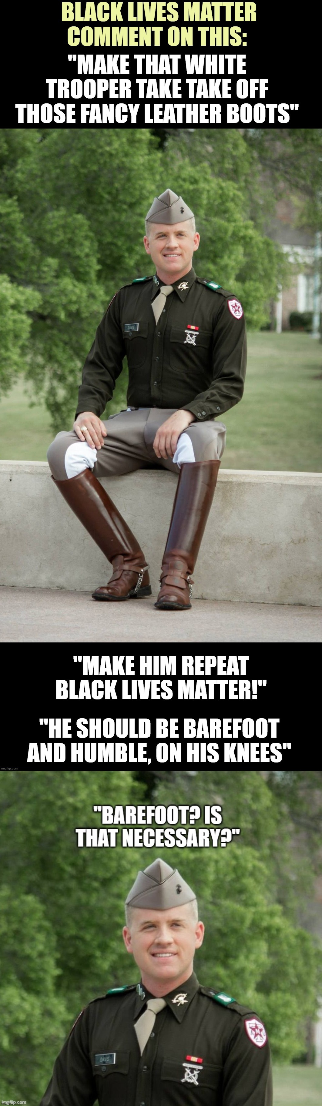 When BLM Goes Much, Much Too Far | image tagged in society,dark humor | made w/ Imgflip meme maker