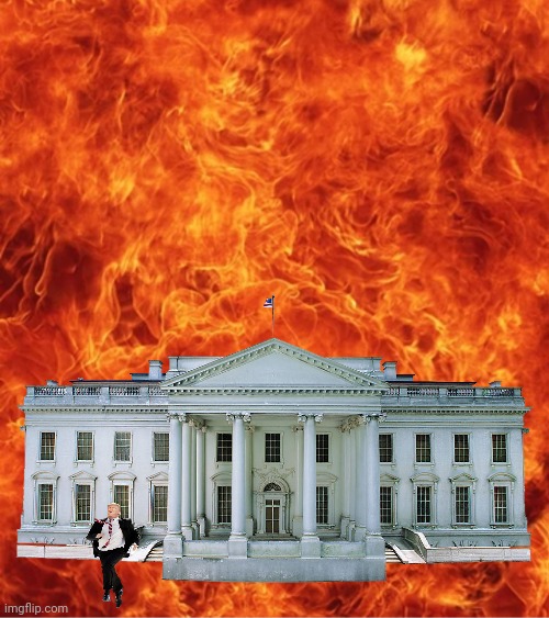 Run Away! | image tagged in trump,flames | made w/ Imgflip meme maker