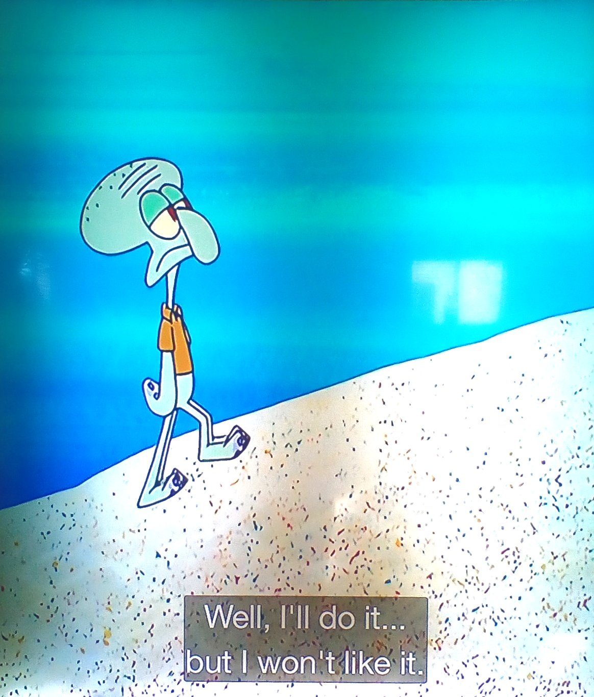 High Quality Squidward but I won't like it Blank Meme Template