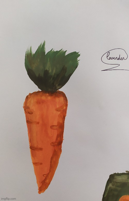 I just spent a whole hour of my life painting a carrot | image tagged in art | made w/ Imgflip meme maker