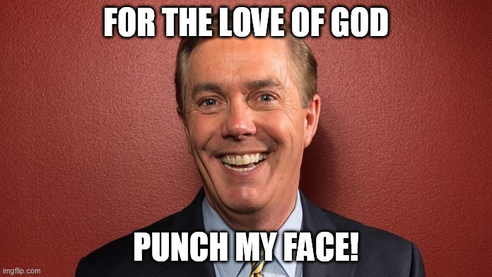 FOR THE LOVE OF GOD; PUNCH MY FACE! | made w/ Imgflip meme maker