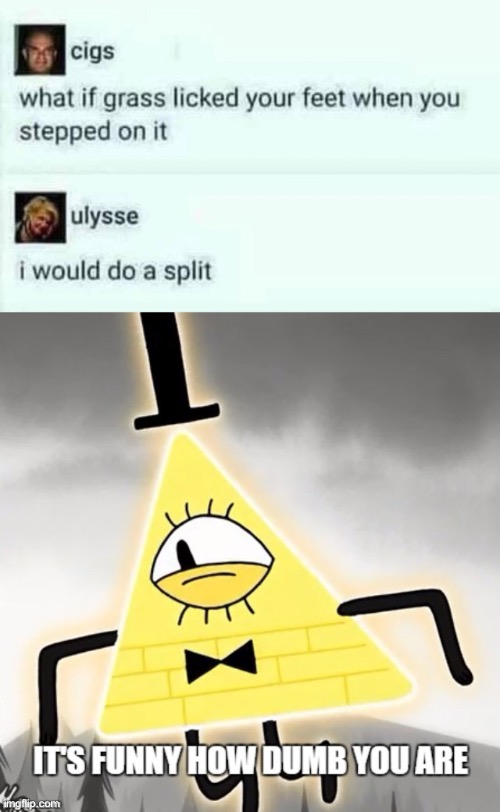 Everyday we stray further from God. | image tagged in funny memes,memes,hilarious,it's funny how dumb you are bill cipher,dank,odd | made w/ Imgflip meme maker