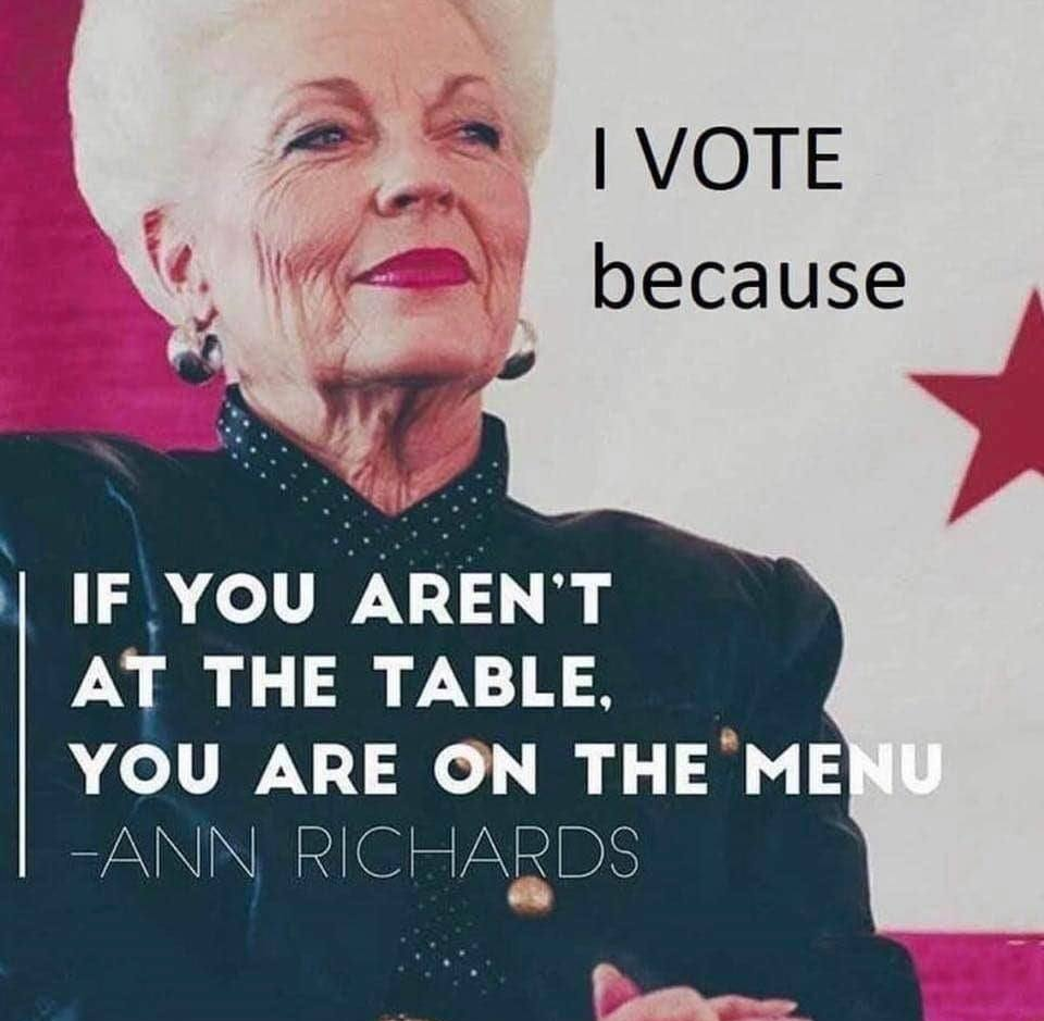 High Quality Ann Richards quote Blank Meme Template