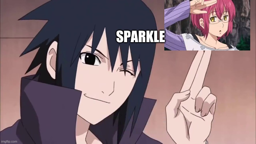 gowther sasuke | SPARKLE | image tagged in sasuke,seven deadly sins | made w/ Imgflip meme maker