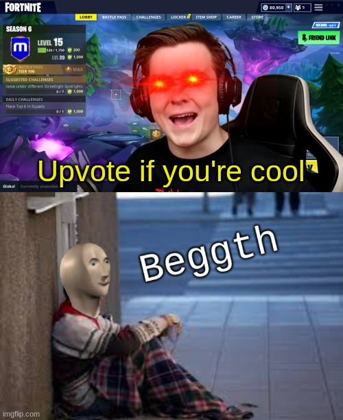 i'm begging you to stop upvote begging | Upvote if you're cool | image tagged in stonks,upvote begging,funny memes,funny,huh | made w/ Imgflip meme maker