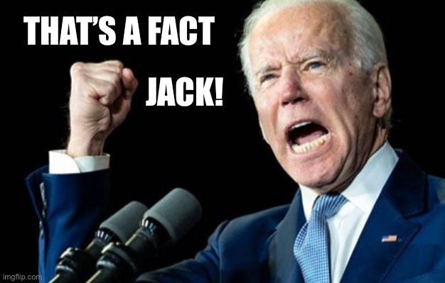 THAT’S A FACT JACK! | made w/ Imgflip meme maker