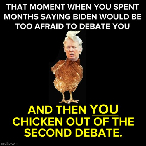 nono hes not a chiken hes using his leverage to negotiate maga | image tagged in maga,election 2020,2020 elections,presidential debate,debates,repost | made w/ Imgflip meme maker