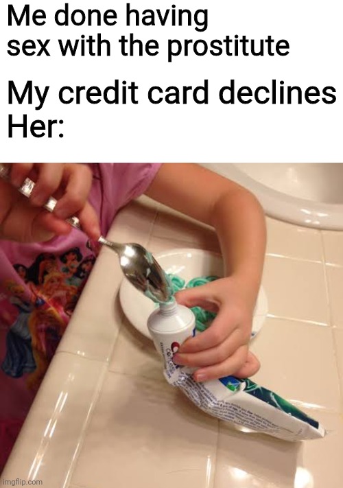 credit card declined meme template