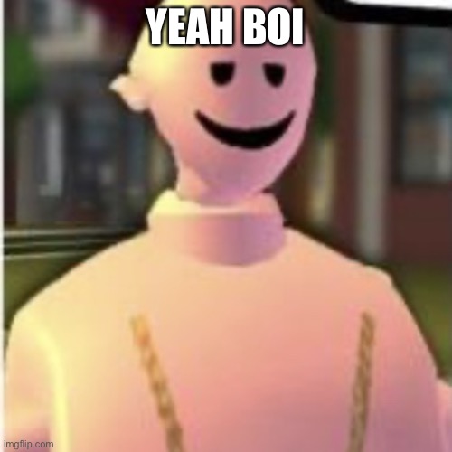 Yeah | YEAH BOO | image tagged in earthworm sally by astronify | made w/ Imgflip meme maker