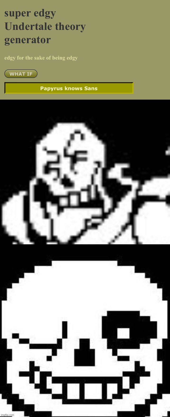 Hmm | image tagged in memes,funny,papyrus,sans,undertale,theory | made w/ Imgflip meme maker