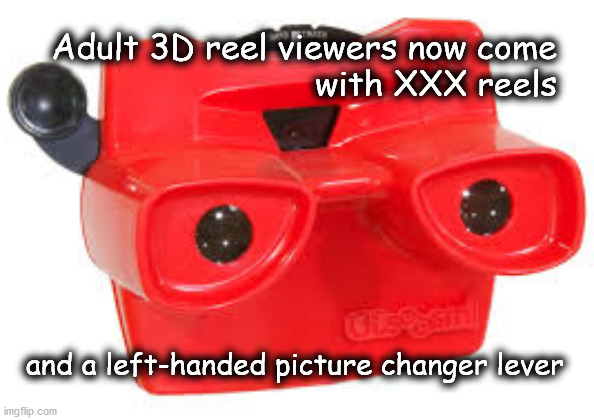 Adult viewmaster - Imgflip