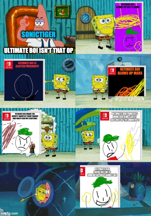 You want the links? I got the links. |  SONICTIGER; ULTIMATE BOI ISN'T THAT OP | image tagged in spongebob diapers meme | made w/ Imgflip meme maker
