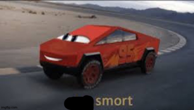 I am smort | image tagged in i am smort | made w/ Imgflip meme maker