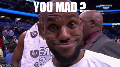 YOU MAD ? | made w/ Imgflip meme maker