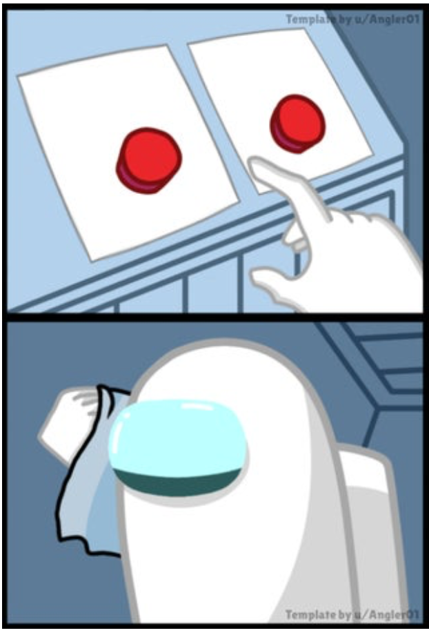 High Quality Among us 2 buttons Blank Meme Template