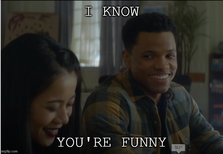When she laughs at your worst joke! | I KNOW; YOU'RE FUNNY | image tagged in cute girl,funny memes,happiness is,when your crush,cuteness overload | made w/ Imgflip meme maker