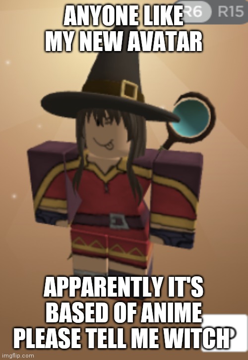 So my friend got onto my account (with my permission) and made this | ANYONE LIKE MY NEW AVATAR; APPARENTLY IT'S BASED OF ANIME PLEASE TELL ME WITCH | made w/ Imgflip meme maker