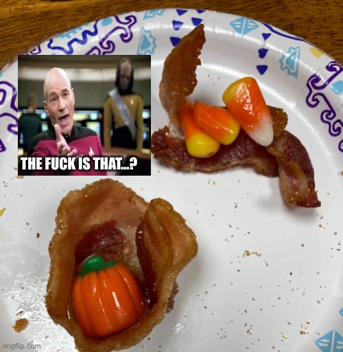 Bacon Art. |  THE FUCK IS THAT...? | image tagged in candy corn,bacon | made w/ Imgflip meme maker