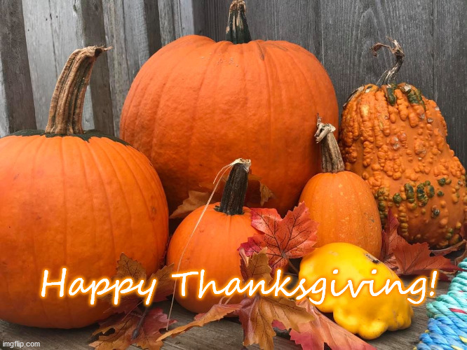 Cottage DoorstepThanksgiving | Happy Thanksgiving! | image tagged in happy thanksgiving | made w/ Imgflip meme maker