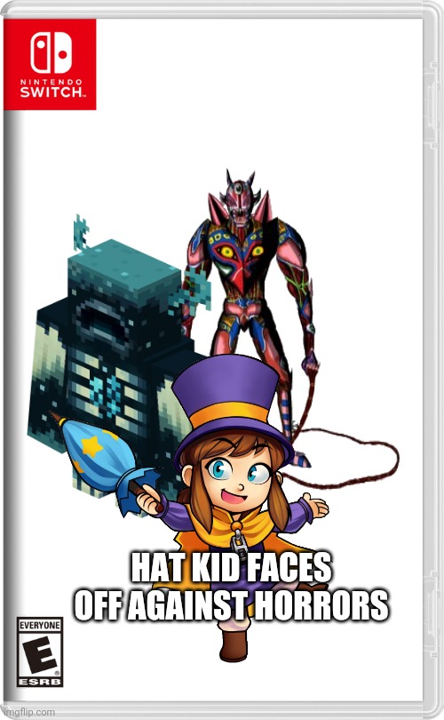 Nintendo Switch | HAT KID FACES OFF AGAINST HORRORS | image tagged in nintendo switch | made w/ Imgflip meme maker