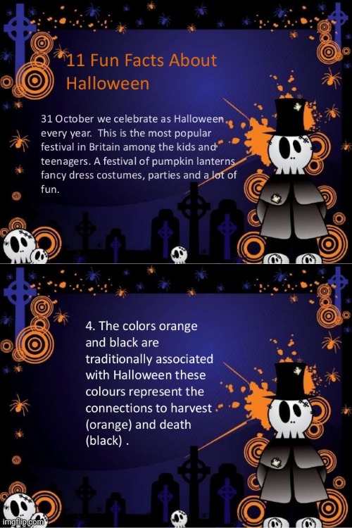 A daily fact about Halloween | image tagged in halloween,ooooooo | made w/ Imgflip meme maker