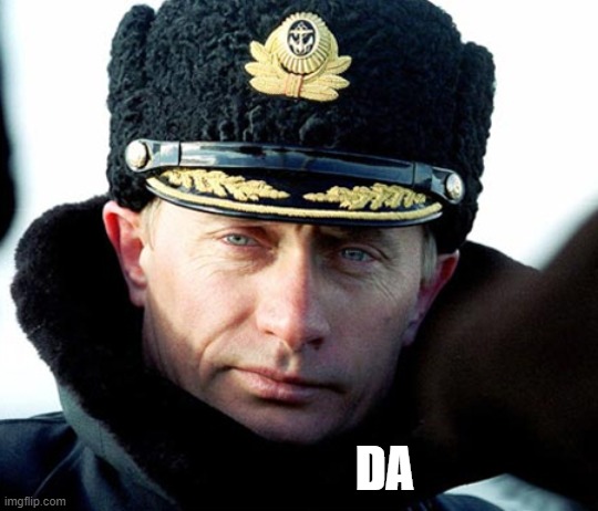 KGB Putin | DA | image tagged in kgb putin | made w/ Imgflip meme maker