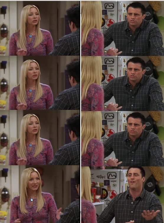 High Quality joey and phebe misconception Blank Meme Template