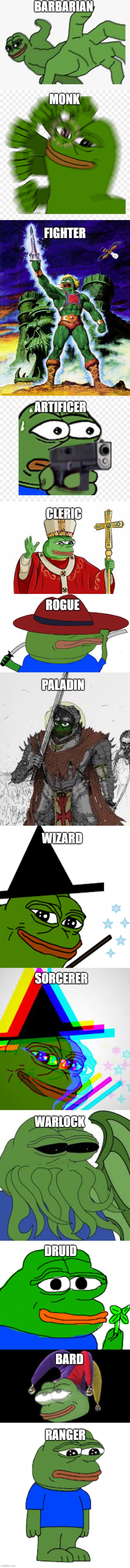 The classes of Pe & Pe | BARBARIAN; MONK; FIGHTER; ARTIFICER; CLERIC; ROGUE; PALADIN; WIZARD; SORCERER; WARLOCK; DRUID; BARD; RANGER | image tagged in pepe the frog,dnd,dungeons and dragons,pepe | made w/ Imgflip meme maker