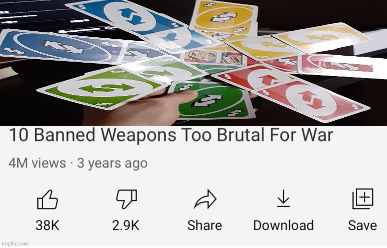 image tagged in banned weapons too brutal for war | made w/ Imgflip meme maker