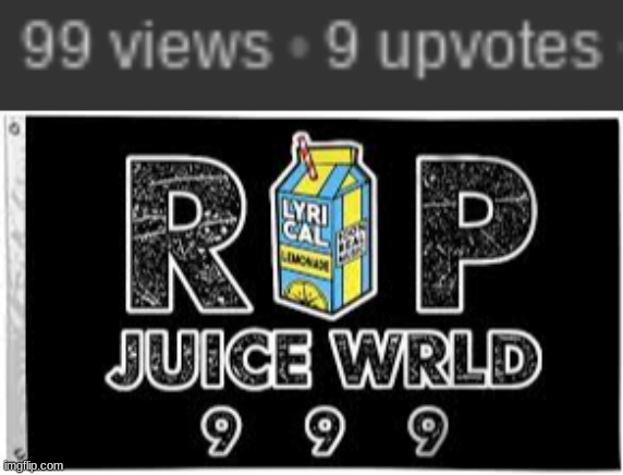 The points tell a true prophecy | image tagged in memes,funny,juice wrld,999,sad,rip | made w/ Imgflip meme maker