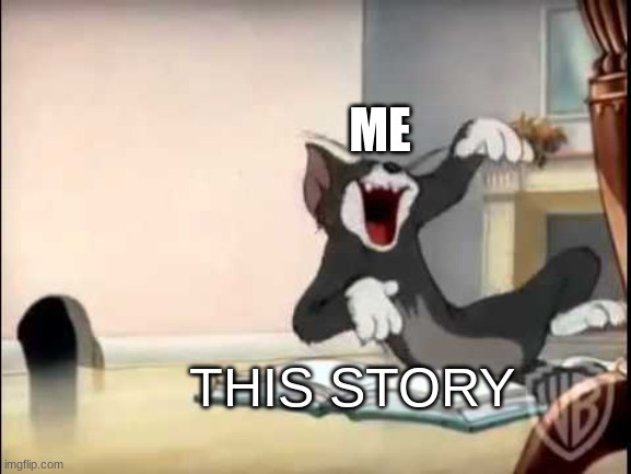 LAUGHING TOM | ME THIS STORY | image tagged in laughing tom | made w/ Imgflip meme maker