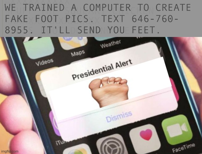 feet | image tagged in memes,presidential alert | made w/ Imgflip meme maker