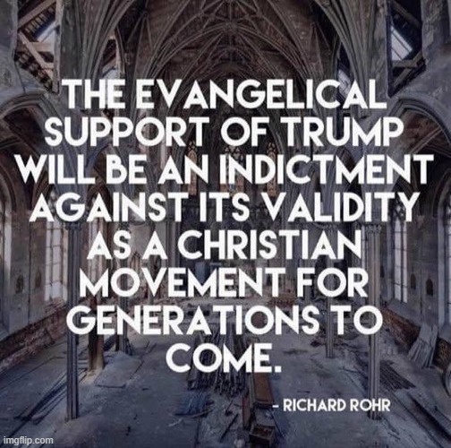 who the heck is richard rohr n why is this leftsist attakcing our religion maga | image tagged in evangelicals,trump supporters,trump supporter,christianity,christian,repost | made w/ Imgflip meme maker