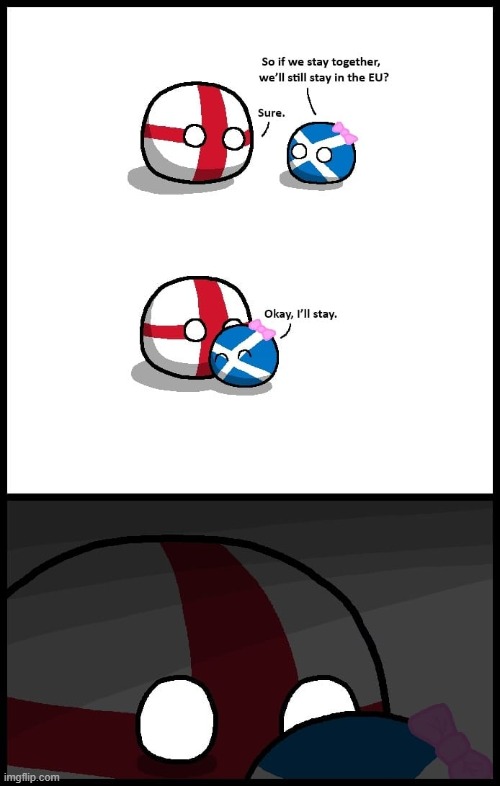 [rather than another Scottish independence vote: motion to expel England from the U.K. & all 3 other countries stay in the E.U.] | image tagged in brexit cartoon,repost,england,brexit | made w/ Imgflip meme maker