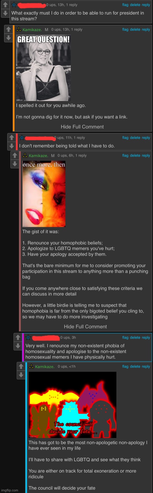 [i know some of you are getting tired of “warring with homophobes,” but as for me, my patience for this is unlimited. Council?] | image tagged in homophobic,homophobia,homophobe,the council will decide your fate,meanwhile on imgflip,imgflip user | made w/ Imgflip meme maker
