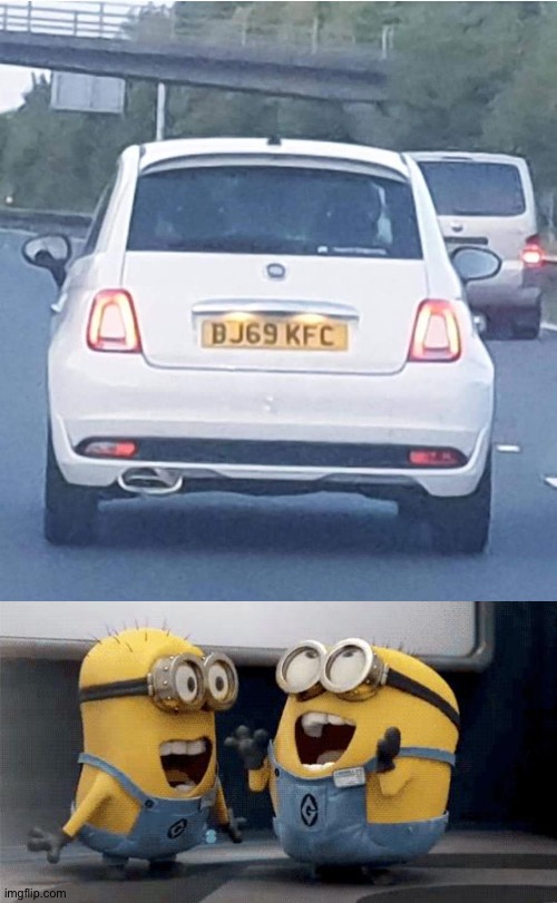 The best Tuesday in my life | image tagged in memes,excited minions,funny,kfc,number plates | made w/ Imgflip meme maker