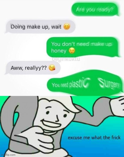 Oh no | image tagged in excuse me what the frick | made w/ Imgflip meme maker