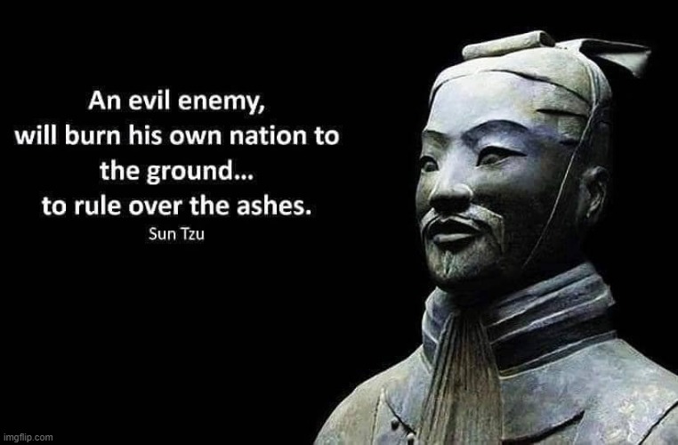 [sound like anyone we know?] | image tagged in sun tzu quote,donald trump,trump is a moron,donald trump is an idiot,quotes,trump is an asshole | made w/ Imgflip meme maker