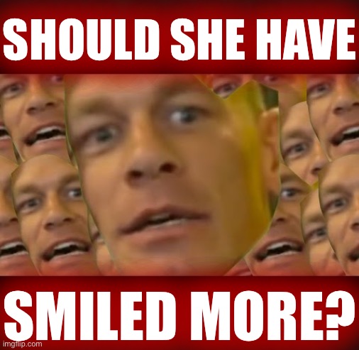 Devastating right-wing critique of Harris's debate performance | SHOULD SHE HAVE; SMILED MORE? | image tagged in are you sure about that | made w/ Imgflip meme maker
